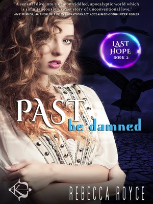 cover image of Past Be Damned